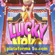 plataforma 5u.com